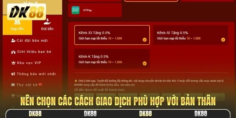 Nên chọn các cách giao dịch phù hợp với bản thân